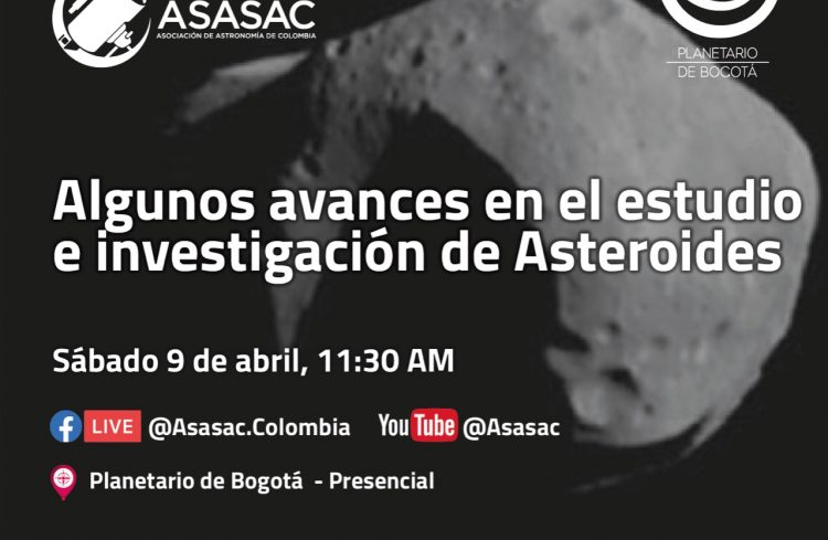 9 de abril 2022 – Algunos avances en el estudio e investigación de Asteroides