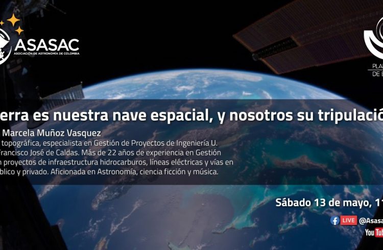 13 de mayo de 2023 – La Tierra es nuestra nave espacial