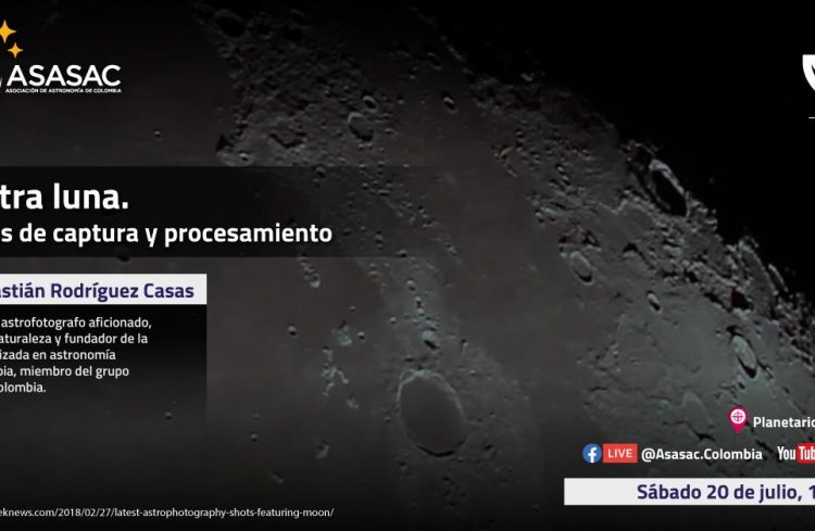 20 de julio de 2024 – Nuestra luna, tecnicas de captura y procesamiento