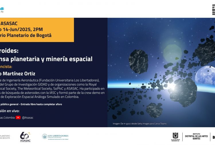 14 de junio de 2025 – Asteroides: defensa planetaria y minería espacial